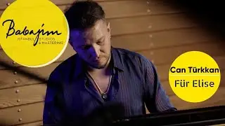 Can Türkkan | Für Elise