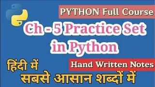 Ch-5 Practice Set in Python in hindi | Python Tutorials for Beginners | learn python in hindi