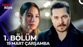 Eşref Rüya 1. Bölüm 2. Fragmanı | 19 Mart Çarşamba Kanal D’de