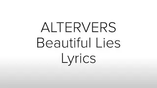 ALTERVERS - Beautful Lies ft. thefarhanmasud Lyrics / Lyric Video [English]