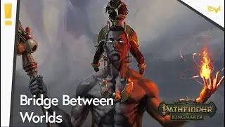 Pathfinder Kingmaker(Modded): All About Shamans