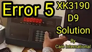 XK3190 D9 Indicator Error 5 Problem Fix | Error Code Solution | Weighing Scale Calibration Guide