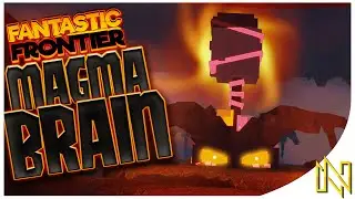 MAGMA BRAIN BOSS SOLO FIGHT | Fantastic Frontier