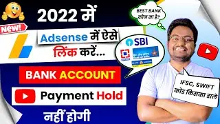 How to Link Bank Account in Adsense 2022 || Youtube me bank account kaise jode Step by Step?