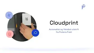 Automatiser og fjernstyr din utskrift med Cloudprint