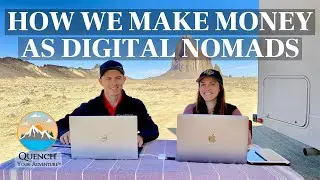 HOW WE MAKE MONEY AS DIGITAL NOMADS | Remote Work, Earning Income Virtually, Full-Time RV Life