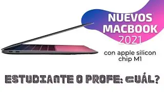 🔝🔝Nuevo Macbook Air & Macbook Pro Apple Silicon M1 💻¿Cuál comprar estudiantes y profesores? PREVIEW