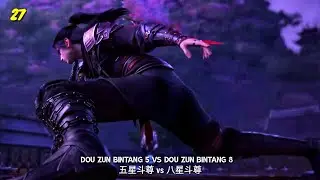 PERTARUNGAN PUNCAK MELAWAN GENERASI EMAS KLAN GU, GU YAO || BTTH SEASON 8 EP 27