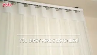 Tül Dikey Perde Sistemleri
