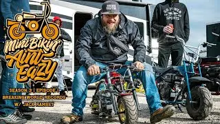 WORLD RECORD BREAKING Minibike Ride with Jack Ramsey | MBAE S3E1