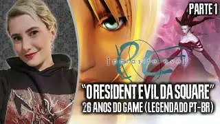 AO VIVO: 26 Anos de PARASITE EVE, o RESIDENT EVIL da Square! (EM PT-BR) Parte 1