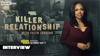 Faith Jenkins Interview | Killer Relationship With Faith Jenkins (Season 3, 2024)