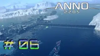 ANNO 2205 #06   Боевое задание, Лунное, Не лунное