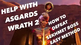 Asgards wrath 2 easy method Sekhmet boss strategy
