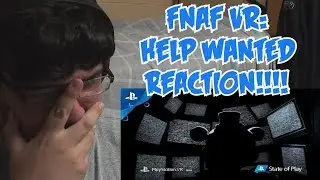 Five Nights At Freddy’s VR: Help Wanted Official Gameplay Trailer REACTION