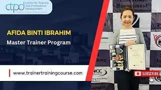 Afida's Feedback - Master Trainer Program | CTPD Asia #corporatetraining #trainthetrainer