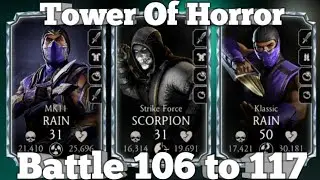Tower Of Horror 106 to 117 | MK Mobile Tower Of Horror 2024