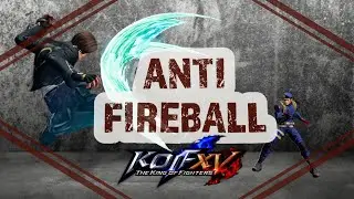 KOF XV Guide: Fireballs and how to beat them! (tutorial)
