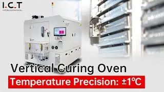 I.C.T Vertical Curing Oven: Advanced Technology for PCB Assembly Processing