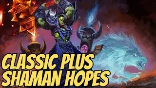 What Would The Classic Plus Shaman Look Like?? + The War Within Chat - Podcast