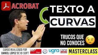 TRUCOS para Convertir TEXTO a CURVAS en Acrobat PDF👉¡Te sorprenderán!