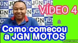Como começou a JGN MOTOS vídeo 4
