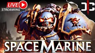 🔴LIVE - Space Marine 2 -  Reaching Max Level in Operation Mode