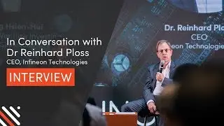 [Interview] In Conversation with: Dr. Reinhard Ploss, CEO, Infineon Technologies AG