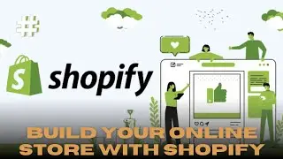 Build your OnlineStore with Shopify 2025 || how to Start business with Shopify 2025 beginners tips