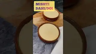 Mishti Doi | Meetha Dahi |Sweet Curd Recipe 
