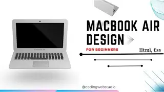 Creative Ways to Design MacBook Air with HTML and CSS | Beginner-Friendly Tutorial