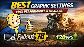 "What Are the Best Graphics Settings for Fallout 76? - Max Performance & Visuals"