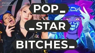 POPSTARS X Hello Bitches -(K/DA x CL x (G)Idle x Madison Beer x Jaira Burns) Mashup