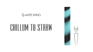 How To Use Chillum to Straw Pyrex
