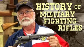 History of Military Rifles