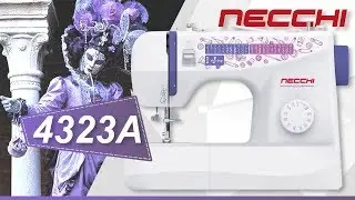 Обзор швейной машины NECCHI 4323А