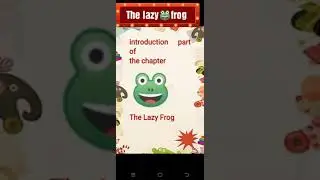 The lazy frog introduction class 5 ncert