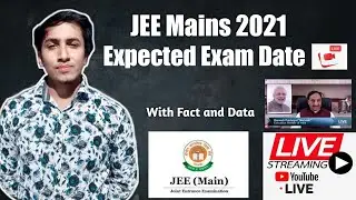 JEE Main 2021 Exam Dates || JEE main expected exam dates || JEE mains 2021 latest news