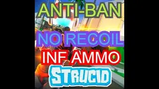 ROBLOX SCRIPT ~ STRUCID ~ INFINITE AMMO ~ NO RECOIL ~ ANTI-BAN ~ SYNAPSE X ONLY ~ INSANE SCRIPT 2020