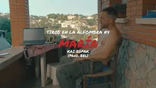 KAI 20PAK - MARÍA (Prod. Bel)