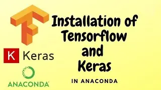 Tensorflow Installation In Anaconda
