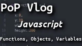 How to write Functions, Objects and Variables in Javascript!