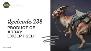 Leetcode 238. Product of Array Except Self - Python