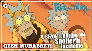RICK AND MORTY Geri Döndü! | 4. Sezon 1. Bölüm İnceleme