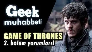 GAME OF THRONES İnceleme ve Teoriler - 6. Sezon 2. Bölüm - Canilikte Yeni Seviye!