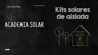 Kit Solar Vivienda Aislada: Elementos básicos de una instalación aislada | Autosolar