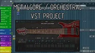 VST Metalcore in FL Studio (Part 10)