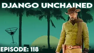 Self Cleaning Underwear and Django Unchained | Transmit Ep. 118