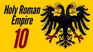 CARNAGE against the Byzantines & Reclamation of Milan | HRE RP Part 10 | VHVH | Stainless Steel 6.4