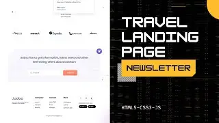 ADOBE XD TO HTML CSS --- TRAVEL LANDING PAGE - Ders 7 - Newsletter